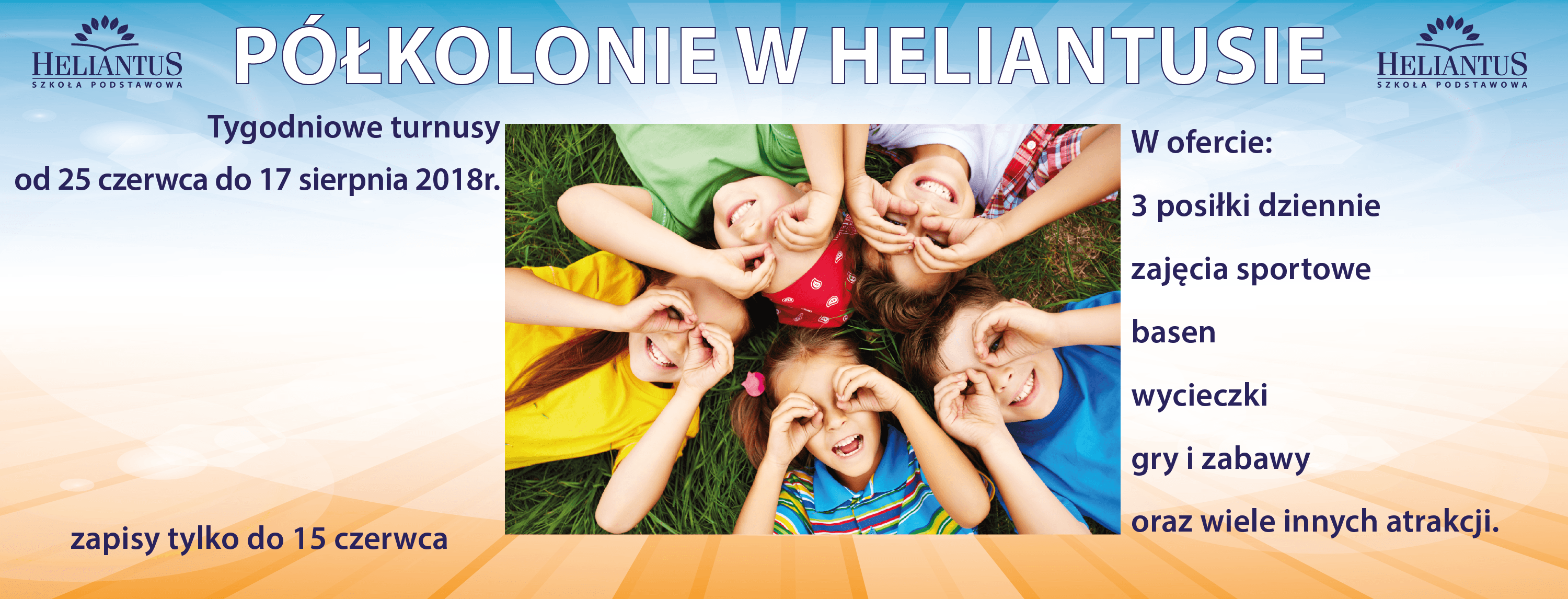 Półkolonie w Heliantusie
