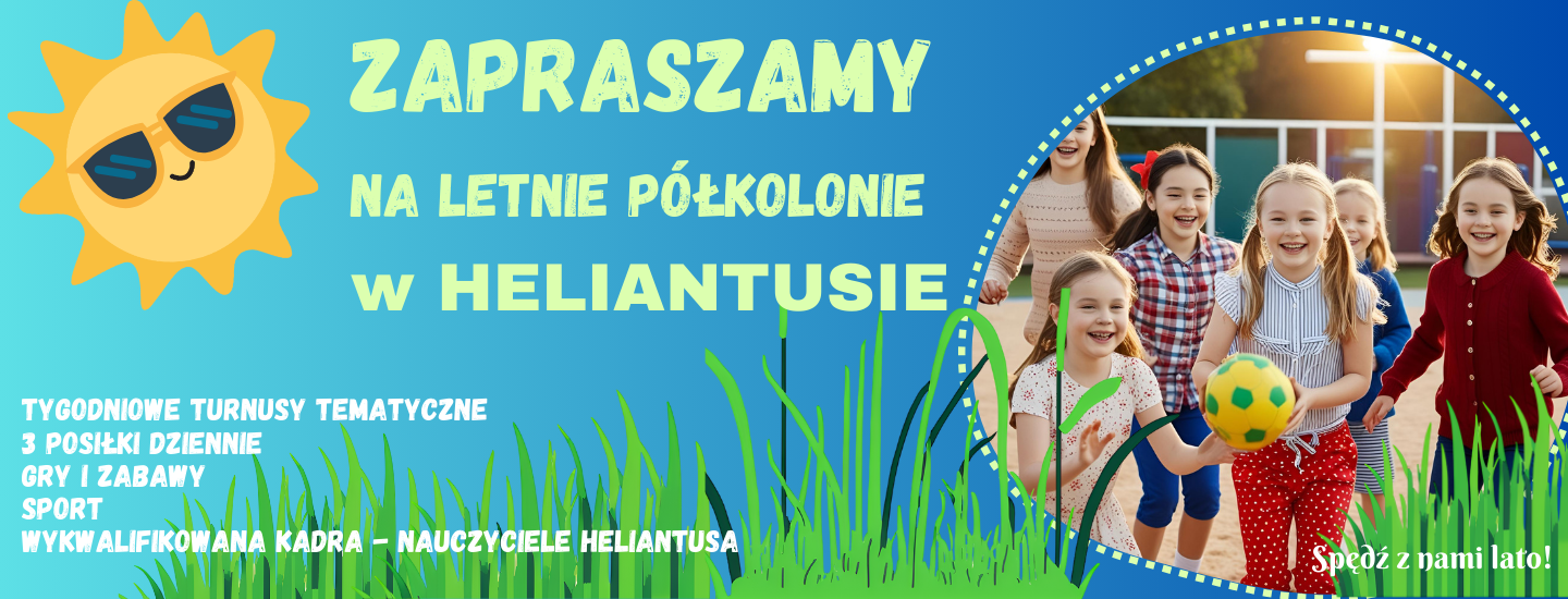 Półkolonie w Heliantusie